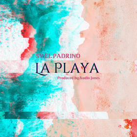 "La Playa" (Album Cover) by SV EL PADRINO